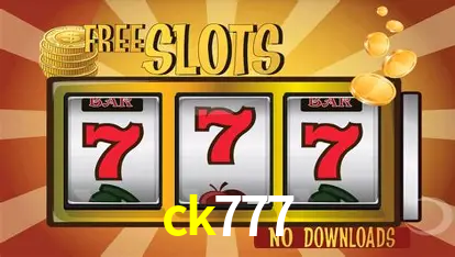 Descubra o Mundo do Cassino Online com ck777